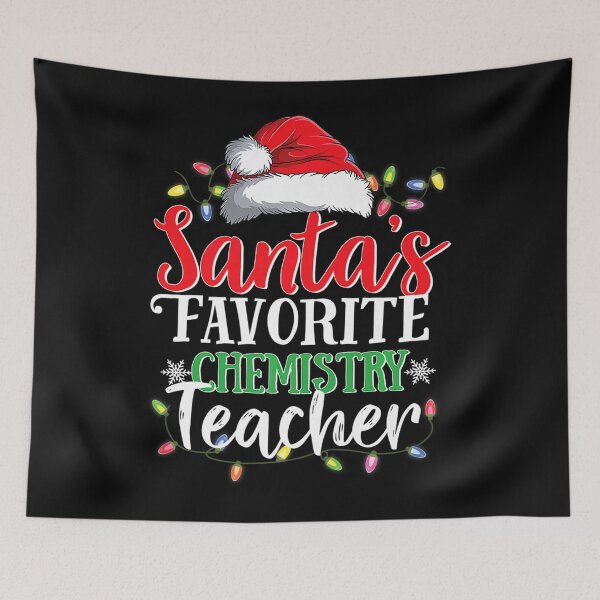 Item preview, Santas Favorite Chemistry Teacher Christmas designed and sold by RonaldDaughtry.