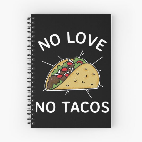 Item preview, No love no tacos designed and sold by bubble-bulb.