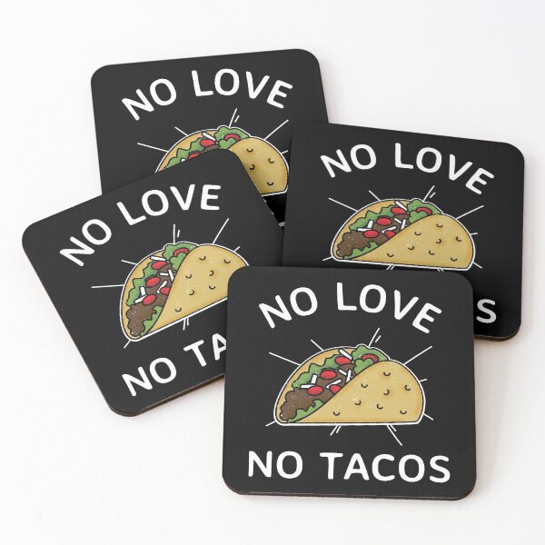 Item preview, No love no tacos designed and sold by bubble-bulb.