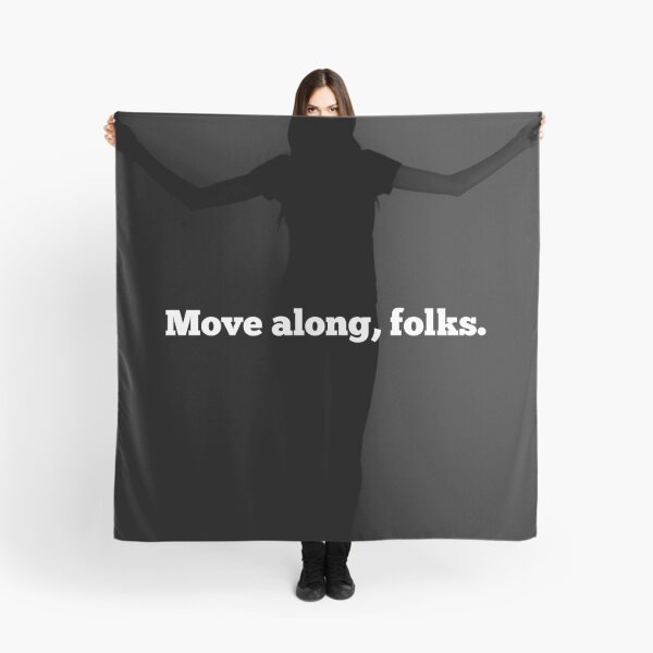 Item preview, Move Along, Folks designed and sold by CreativeText.