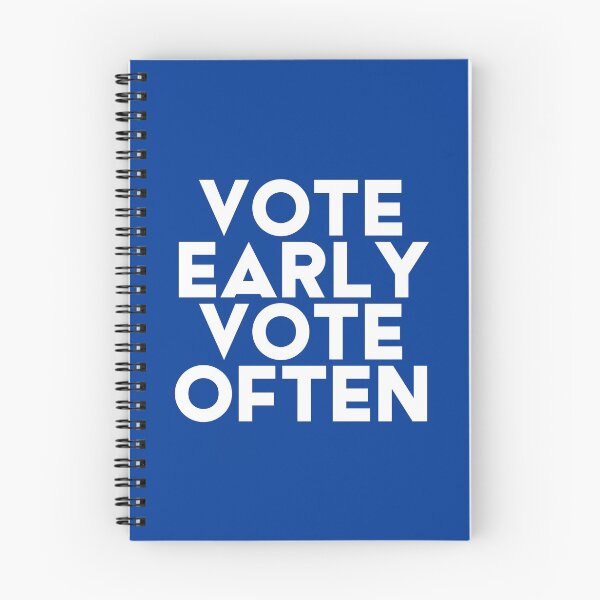 Item preview, Vote Early Vote Often #5 designed and sold by SalahBlt.