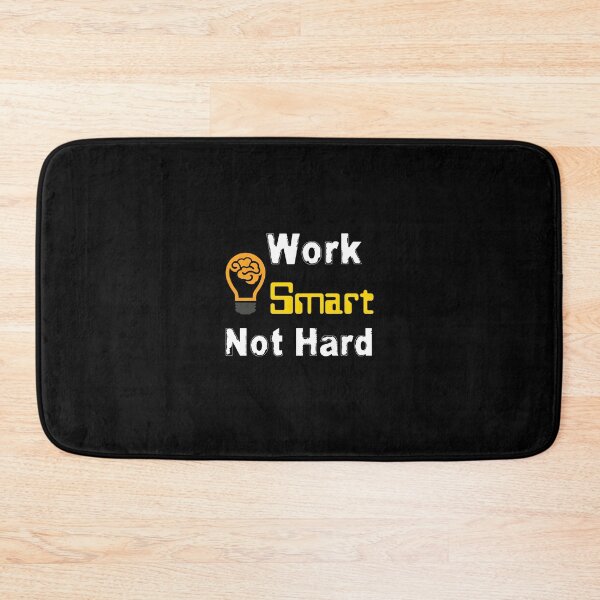 Item preview, Work smart not hard designed and sold by HSEstore.