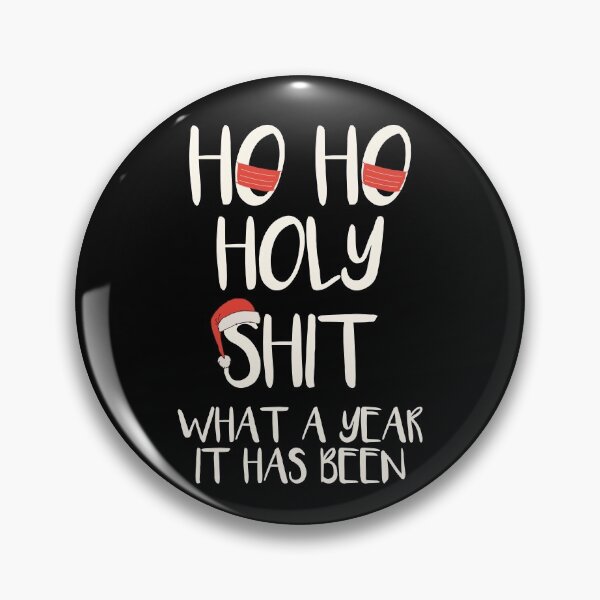 Item preview, Ho ho shit shit what a year it has been christmas 2021 designed and sold by JokeGysen.