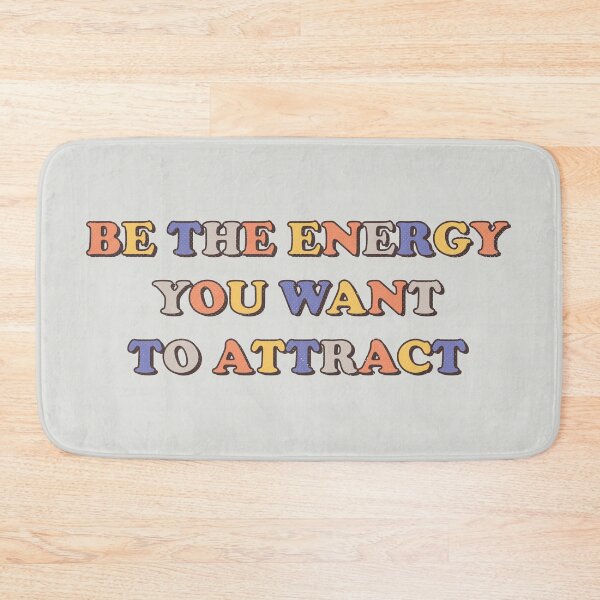 Item preview, Be the Energy You Want to Attract Reto Vintage  designed and sold by OdmiDesign.