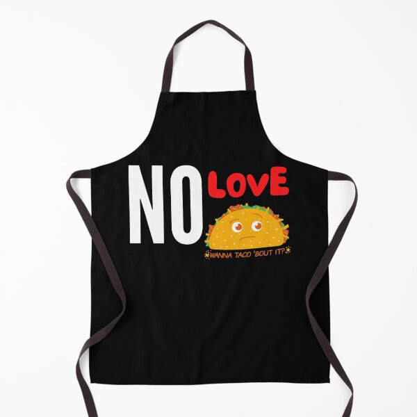 Item preview, NO LOVE NO TACOS designed and sold by 3Akshithaa.