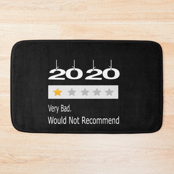 Item preview,  2020 One Star Very Bad. Would Not Recommend  designed and sold by yoyodsing15.