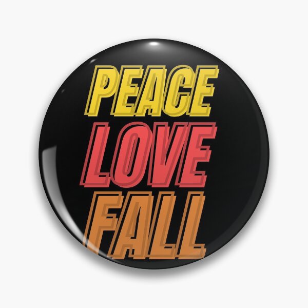 Item preview, Peace Love Fall designed and sold by vibrantyy.