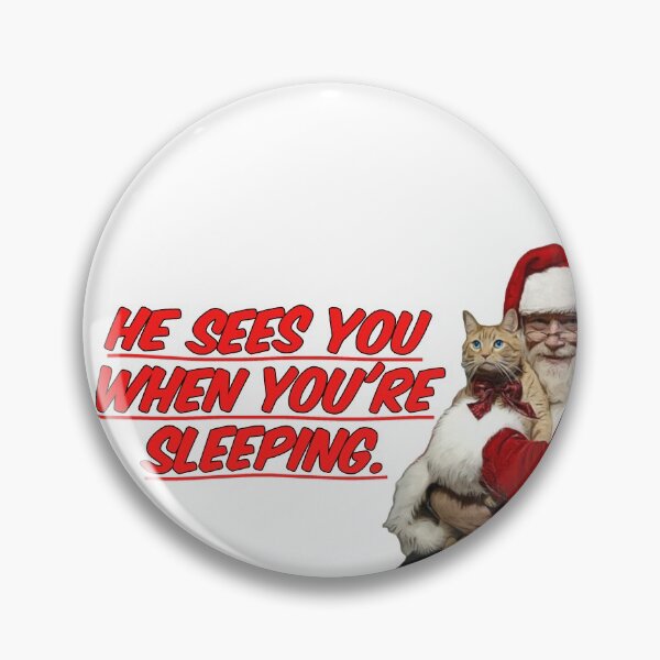 Item preview, Cat Christmas Meme, He sees you when you're sleeping designed and sold by avit1.