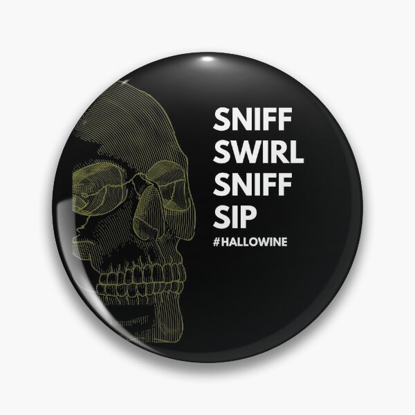 Item preview, Hallowine Halloween skull sniff swirl sniff sip designed and sold by wineandwords.