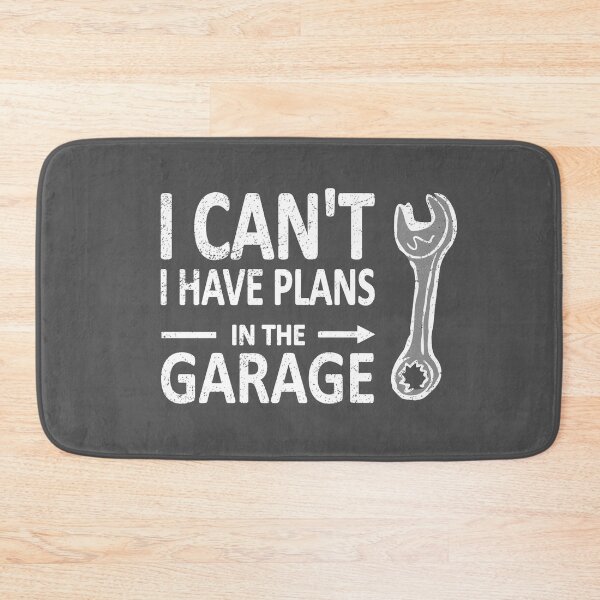 Item preview, I CAN'T I Have PLANS in the GARAGE Mechanic Plumber White with Wrench designed and sold by frenchsalsa.