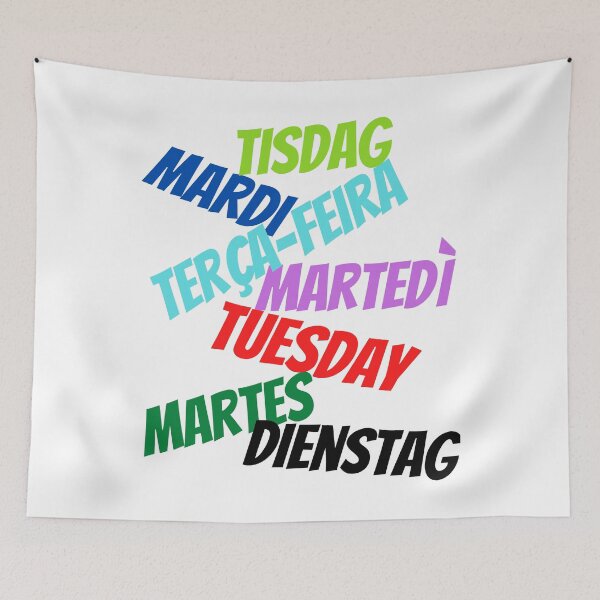 Item preview, Tuesday in multiple languages designed and sold by ajtechdesigns.