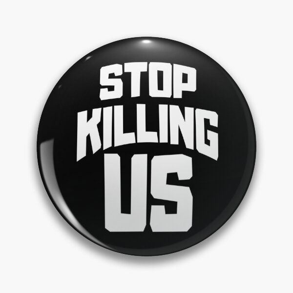 Item preview, Stop Killing Us designed and sold by KARAKATE.