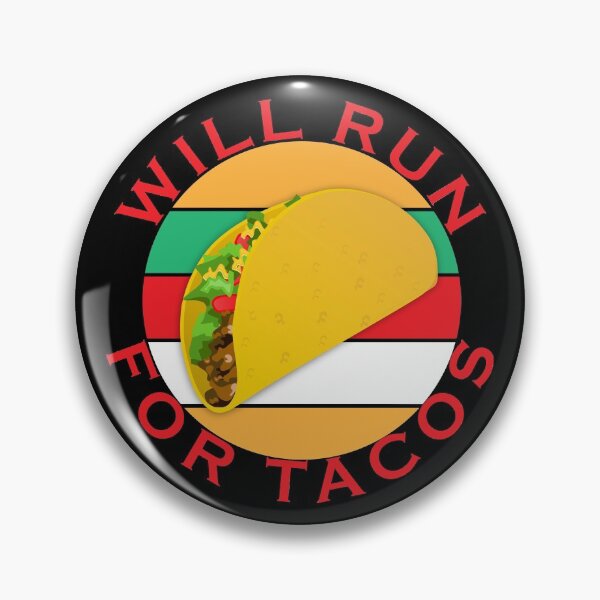 Item preview, Will run for tacos designed and sold by Adel Qasem.