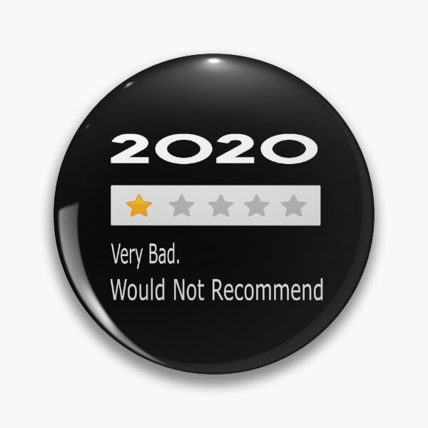Item preview,  2020 One Star Very Bad. Would Not Recommend  designed and sold by yoyodsing15.