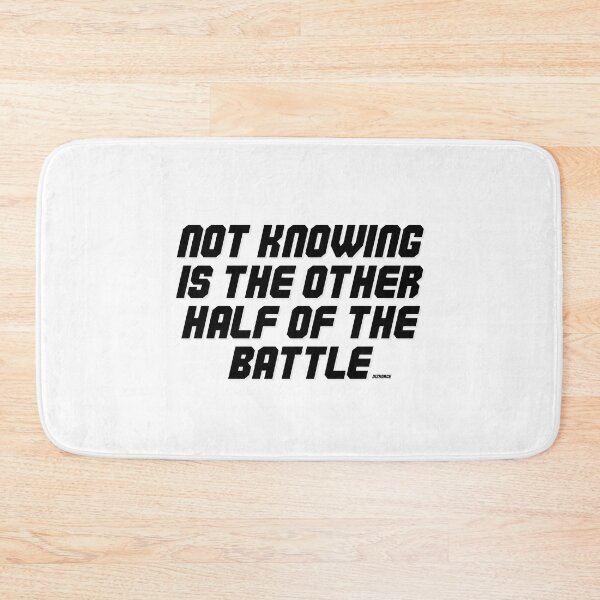 Item preview, not knowing is the other half of the battle dizkorce black shad text designed and sold by Dizkorce.