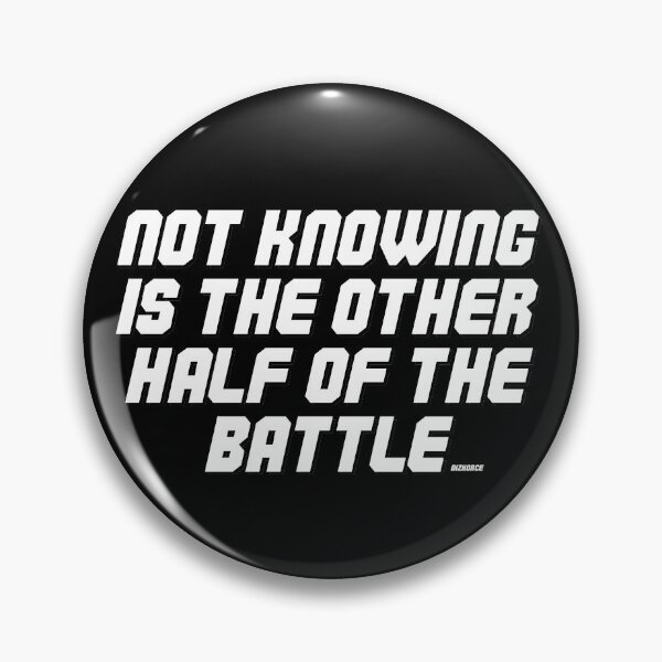 Item preview, not knowing is the other half of the battle dizkorce white shad text designed and sold by Dizkorce.