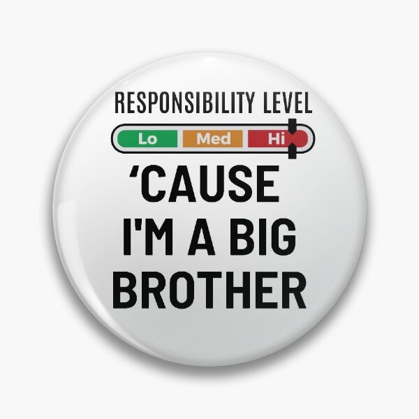 Item preview, Big brother responsibility  designed and sold by Zagach Letters.