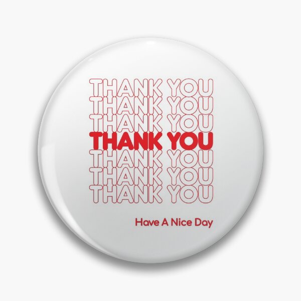 Item preview, Thank You Have A Nice Day Chinese Take Out designed and sold by Art by s2ray.