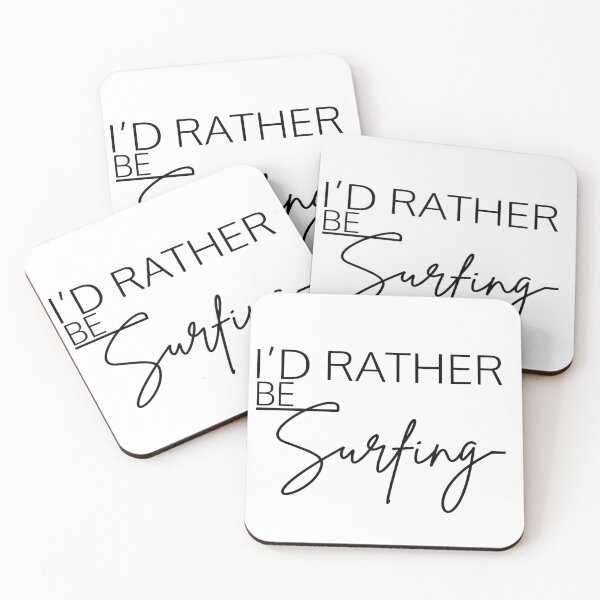 Item preview, I’D RATHER BE SURFING designed and sold by PRINTED ..