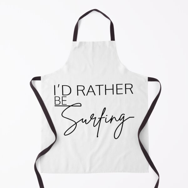 Item preview, I’D RATHER BE SURFING designed and sold by PRINTED ..