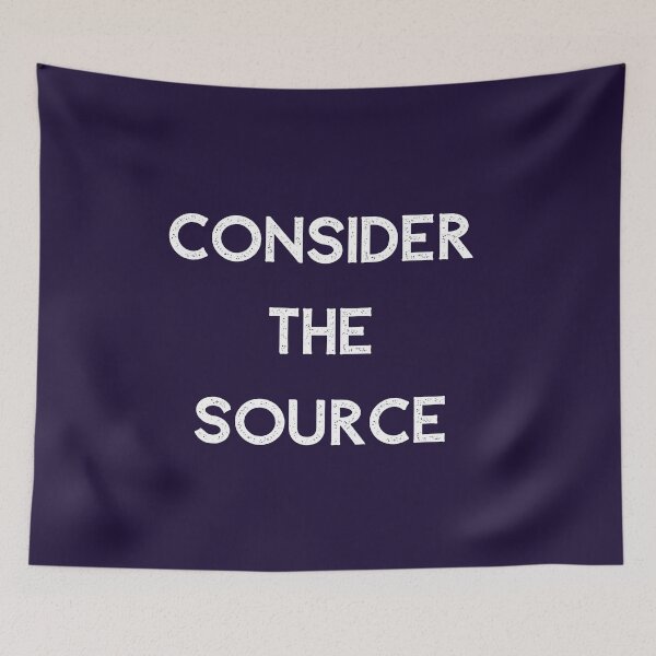 Item preview, Consider The Source Classic T-Shirt designed and sold by Swooncake Press.
