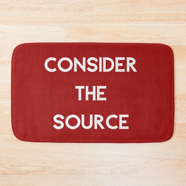 Item preview, Consider The Source Classic T-Shirt designed and sold by Swooncake Press.