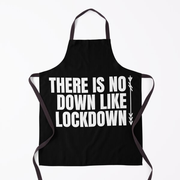 Item preview, There is no down like lockdown designed and sold by ds-4.