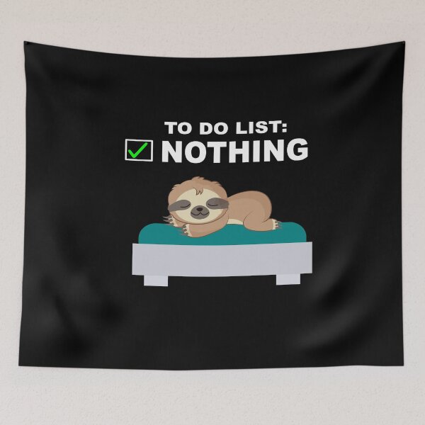 Item preview, To Do List Nothing - Sloth Lazy Sluggish Funny designed and sold by Ibu83.