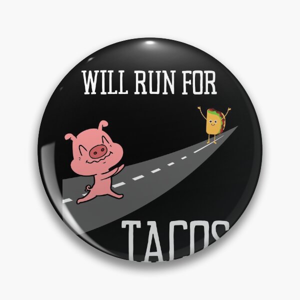 Item preview, Will Run For Tacos designed and sold by vibrantyy.