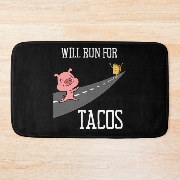 Item preview, Will Run For Tacos designed and sold by vibrantyy.