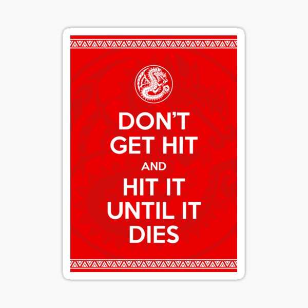 don-t-get-hit-sticker-by-littlebigkaiju-redbubble