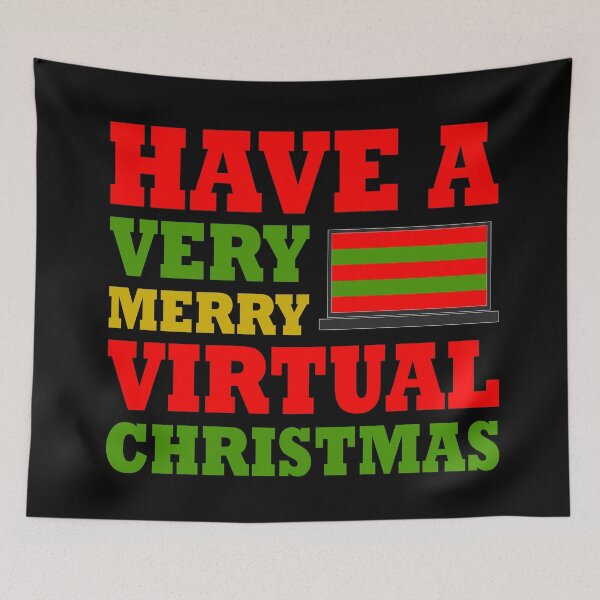 Item preview, My First Virtual Christmas - Have A Very Merry Virtual Christmas - Black designed and sold by AJ-DesignCo.