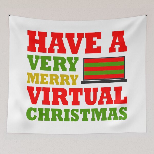 Item preview, My First Virtual Christmas - Have A Very Merry Virtual Christmas - White designed and sold by AJ-DesignCo.