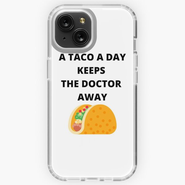 A taco a day keeps the doctor away. Mexican food.' Women's T-Shirt