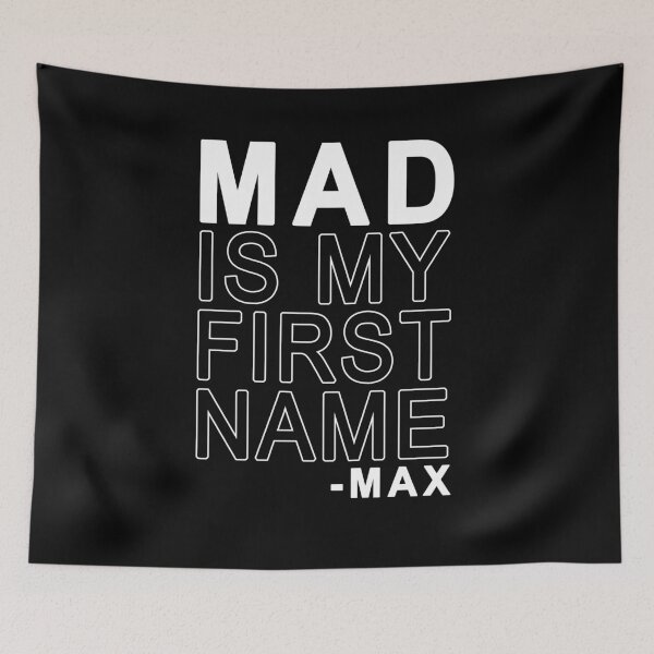 Item preview, "Mad is my first name" - Max designed and sold by Roy Store.