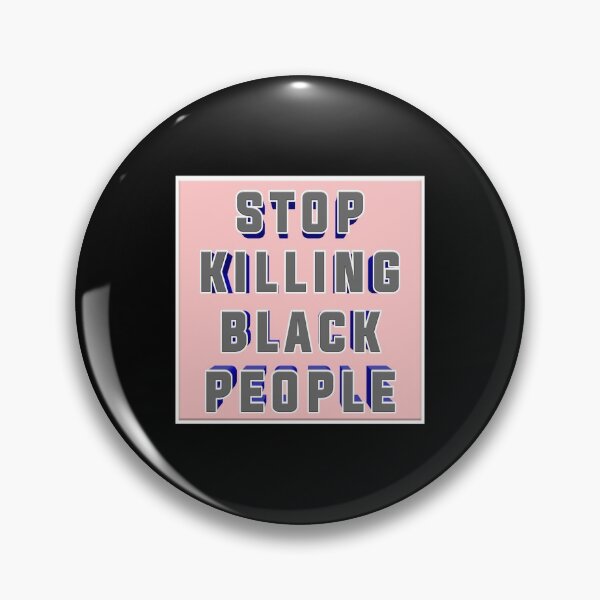 Item preview, Stop killing black people 004 designed and sold by ITALY-Roselli-.