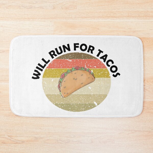 Item preview,  Will run for tacos designed and sold by YAHIA-14.