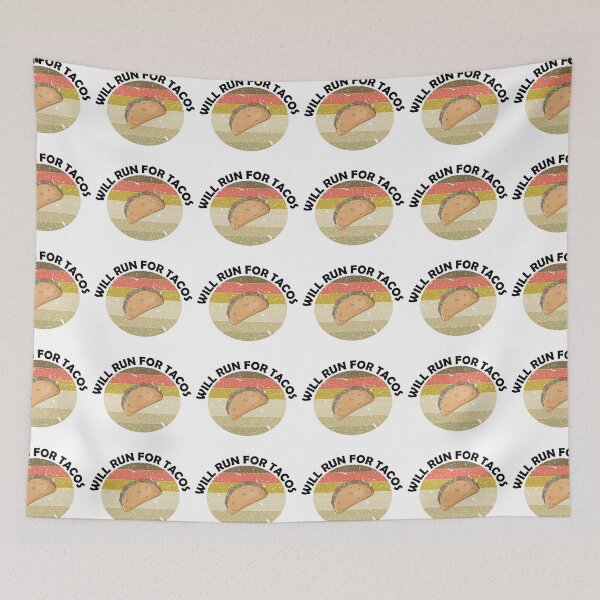 Item preview,  Will run for tacos designed and sold by YAHIA-14.