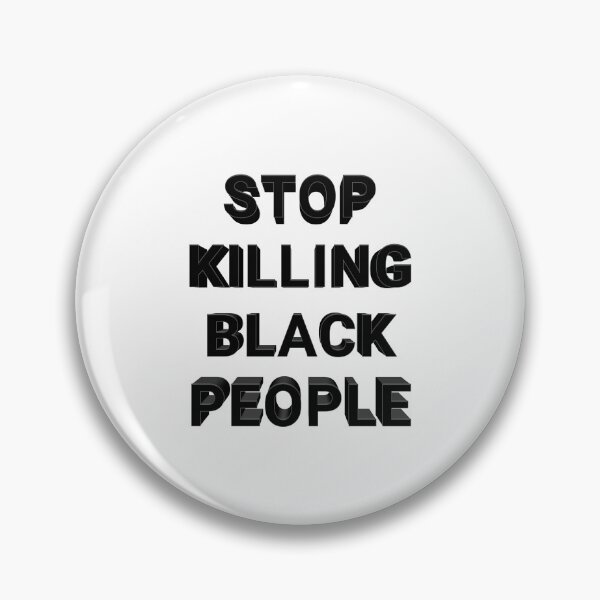 Item preview, Stop killing black people 005 designed and sold by ITALY-Roselli-.