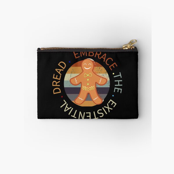 Item preview, Embrace The Existential Dread  designed and sold by 0umStore.