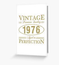 Born In 1976 Gag Gift Greeting Card