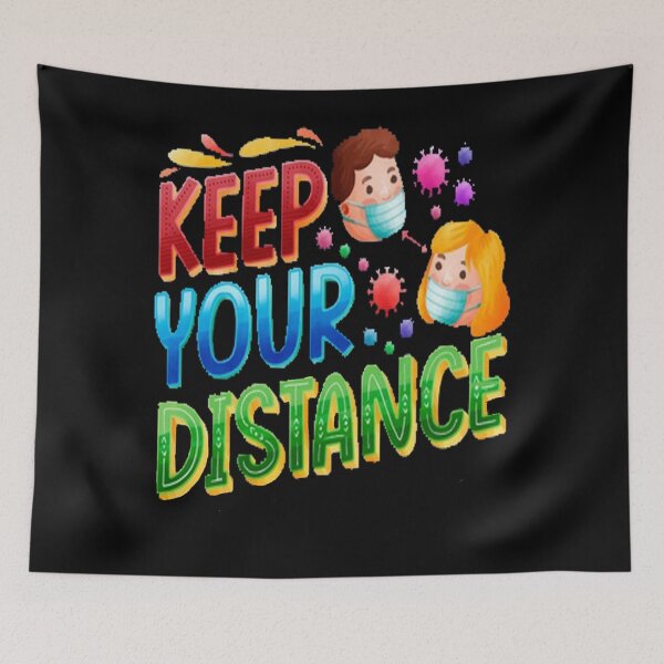 Item preview,   Keep Your Distance designed and sold by Saa3D.