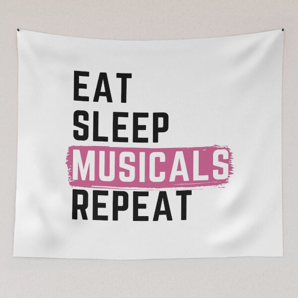 Artikelvorschau, Eat Sleep Musicals wiederholen entworfen und verkauft von m95sim.