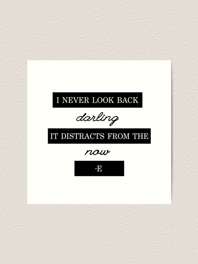 I Never Look Back Darling Edna Mode Quote Art Print By Alexandra755 Redbubble