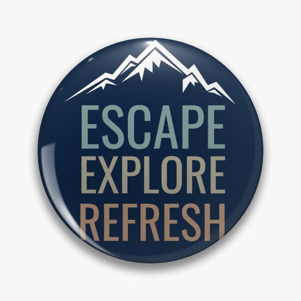 Item preview, Mountain graphic - Escape, Explore, Refresh designed and sold by JellyBeenzz.