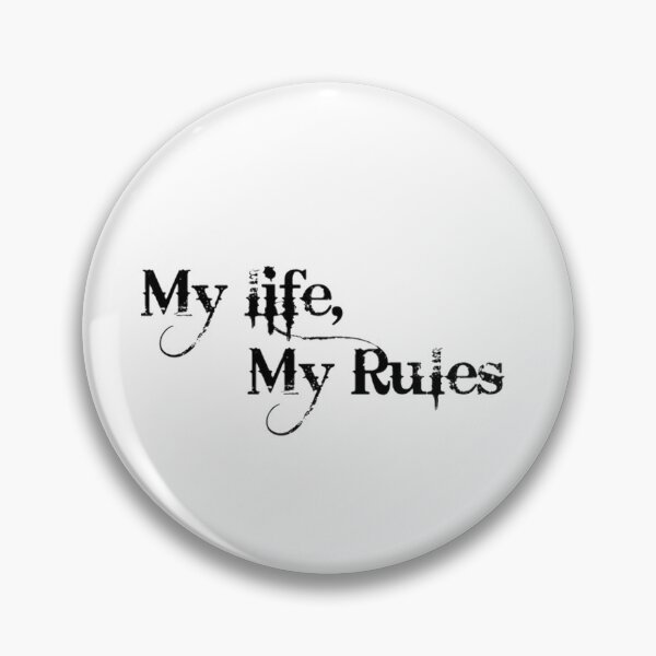 Item preview, My life my rules designed and sold by Keticreation.