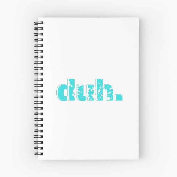 Item preview, Duh. designed and sold by nipsday.