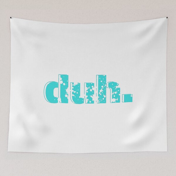 Item preview, Duh. designed and sold by nipsday.