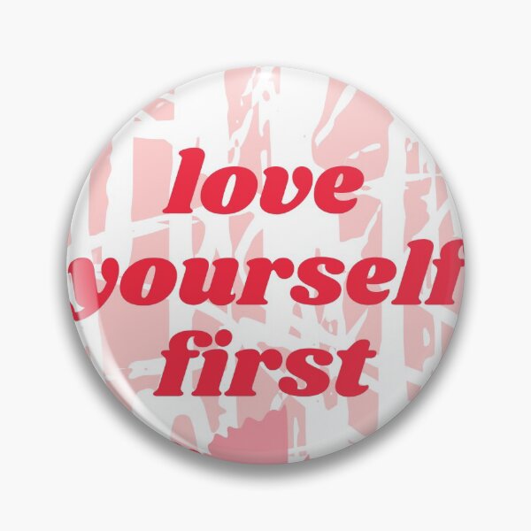 Item preview, love yourself first designed and sold by WanderAesthetic.