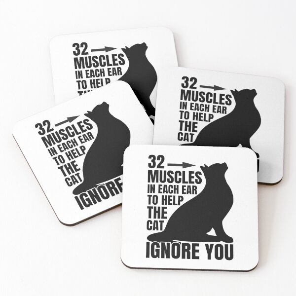 Item preview, 32 Muscles in Each Ear to Help the Cat Ignore You designed and sold by color-garden.
